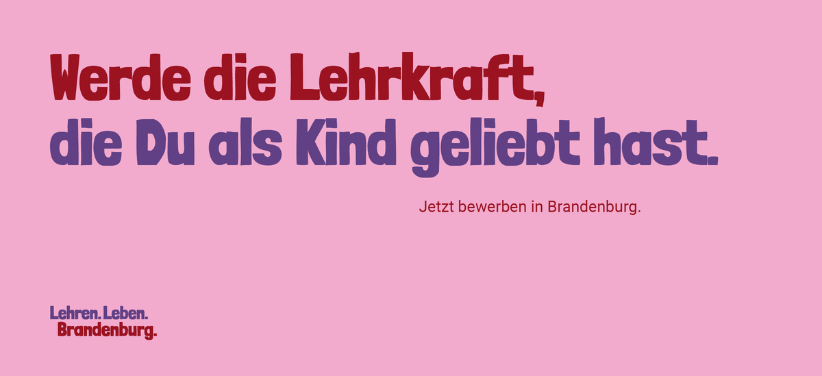 Kampagne_Werde die Lehrkraft die du als Kind geliebt hast©MBJS